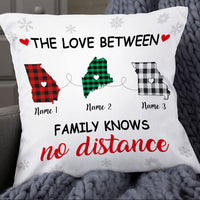 Personalized The Love Between Family Knows No Distance Pillow OB83 30O53 thumb 1