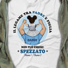 Personalized Daddy And Daughter Padre E Figlia Italian T Shirt AP194 73O58 1