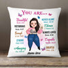 Personalized You Are Pillow OB132 30O58 (Insert Included) 1