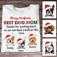 Personalized Dog Mom Thanks For Working Hard Christmas T Shirt OB142 85O34 thumb 1