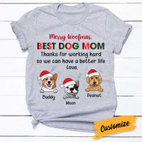 Personalized Dog Mom Thanks For Working Hard Christmas T Shirt OB142 85O34 thumb 1