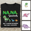 Personalized Mamasaurus Mom Nanasaurus Grandma T Shirt OB163 85O36 1