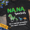 Personalized Mamasaurus Mom Nanasaurus Grandma T Shirt OB163 85O36 1