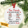 Personalized Besties Mean Long Distance  Ornament SB249 30O34 1