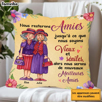 Personalized French Friend Nous Resterons Amies Jusqu'à Ce Que Pillow 30874 thumb 1