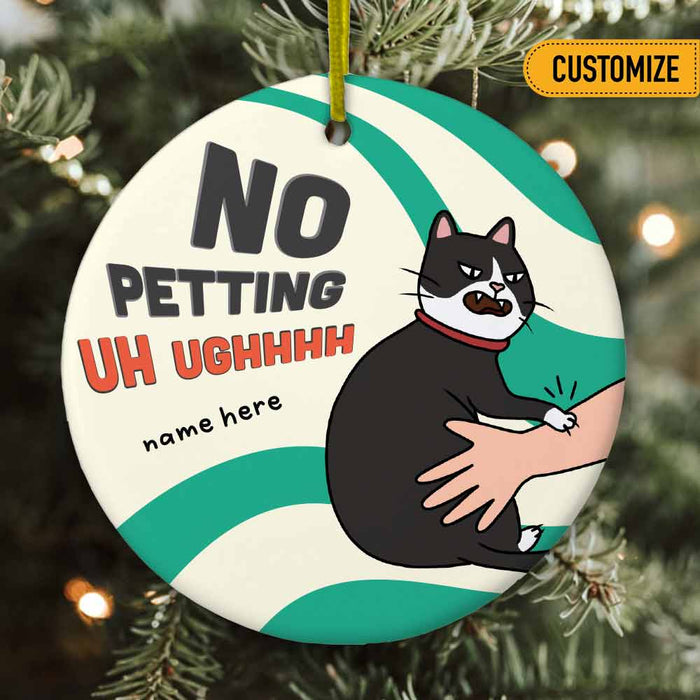 Personalized Cat No Petting Christmas Circle Ornament OB251 24O66 1