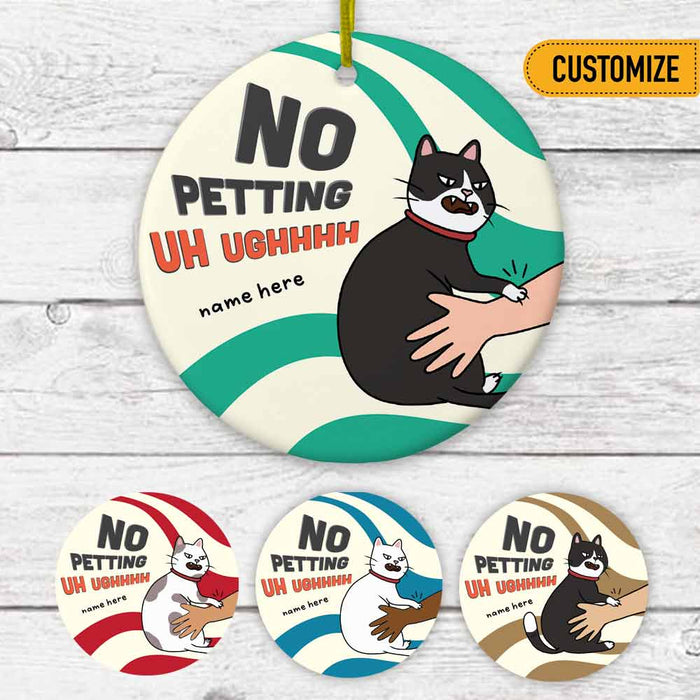 Personalized Cat No Petting Christmas Circle Ornament OB251 24O66 1