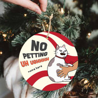 Personalized Cat No Petting Christmas Circle Ornament OB251 24O66 thumb 1