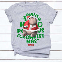 Personalized I Want A Hippopotamus For Christmas T Shirt OB281 24O32 thumb 1
