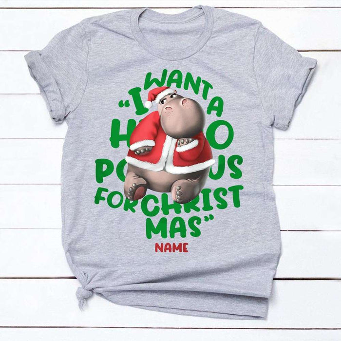 Personalized I Want A Hippopotamus For Christmas T Shirt OB281 24O32 1