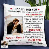Personalized Couple The Day I Met You Photo Pillow NB13 26O47 thumb 1