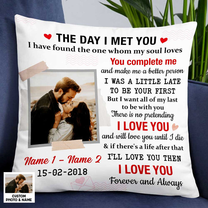 Personalized Couple The Day I Met You Photo Pillow NB13 26O47 1