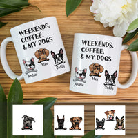 Personalized Weekends Coffee Dogs Mug OB223 29O57 thumb 1