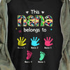 Personalized Grandma Nana Belongs T Shirt NB121 81O57 thumb 1