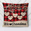 Personalized Mom Grandma Granddaughter Grandson Pillow NB152 30O58 1