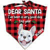 Personalized Santa Been Good This Year Dog Christmas Bandana SB91 85O47 1