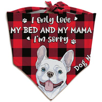 Personalized Dog My Bed And Mama Bandana NB192 26O36 thumb 1