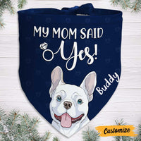 Personalized Dog My Mom Marriage Engagement Proposal Bandana NB195 85O47 thumb 1