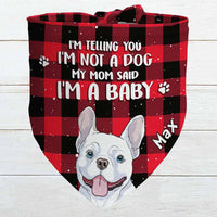 Personalized I Am A Baby Not A Dog Bandana NB201 85O57 thumb 1