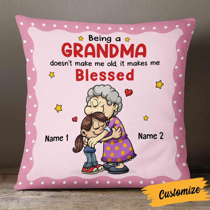 Personalized Being A Grandma Grandkid Granddaughter Pillow NB221 23O57 1