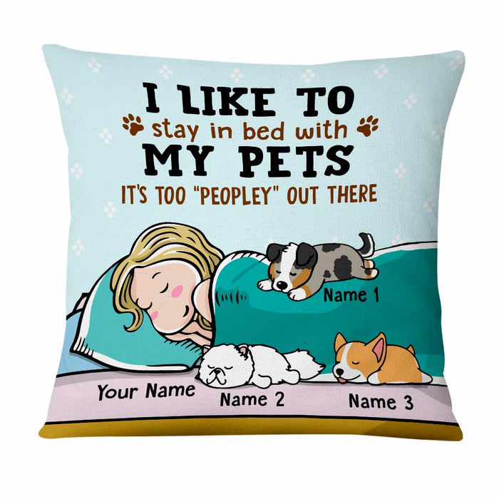 Personalized Stay In Bed With My Dog  Cat Pillow NB201 29O47 1