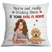Personalized Dog Mom Not Alone Pillow NB241 81O34 thumb 1
