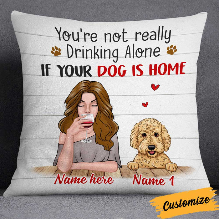 Personalized Dog Mom Not Alone Pillow NB241 81O34 1