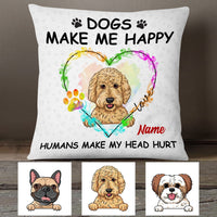 Personalized Dog Make Me Happy Pillow NB242 26O53 thumb 1