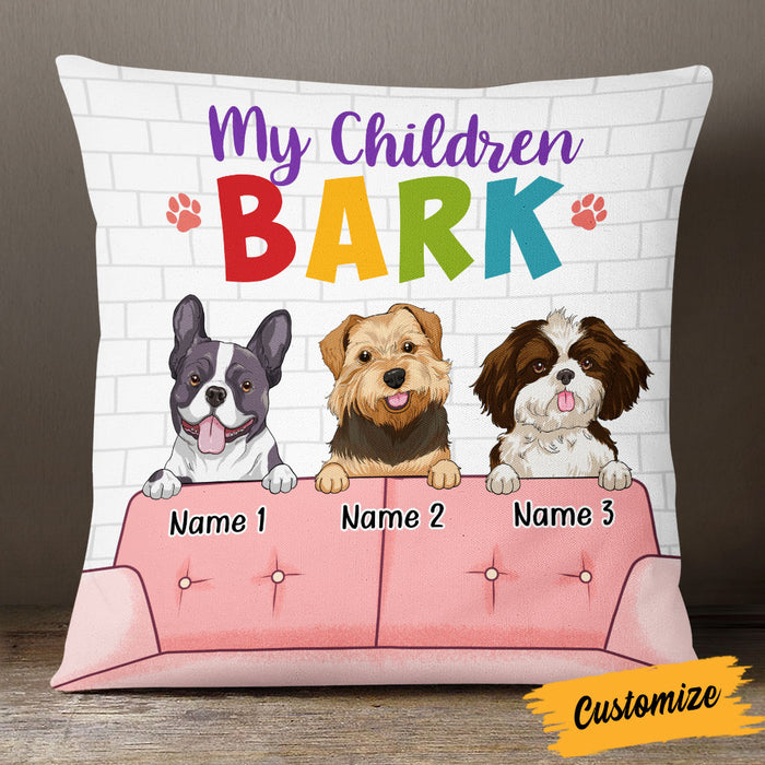 Personalized Dog My Children Pillow NB243 26O53 1