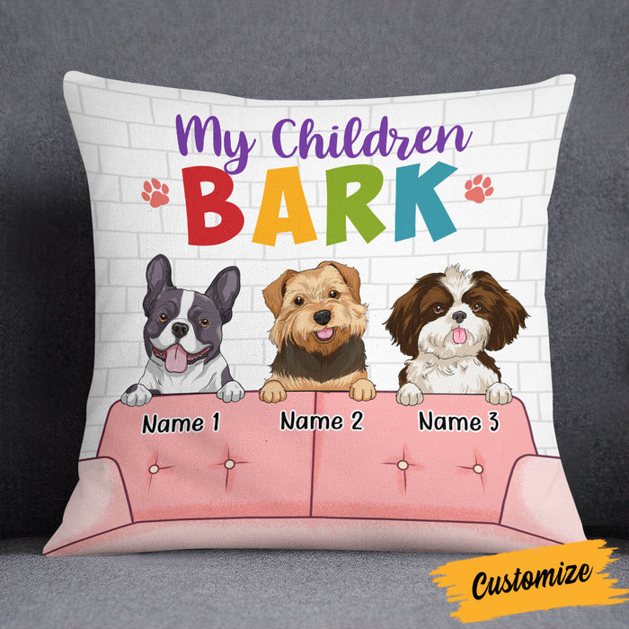 Personalized Dog My Children Pillow NB243 26O53 1
