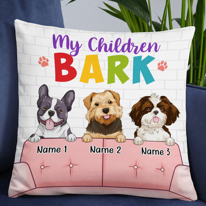 Personalized Dog My Children Pillow NB243 26O53 1