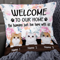 Personalized Cat Welcome To Our Home Pillow NB256 23O53 thumb 1