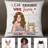 Personalized Cat Mother Wine Lover Pillow NB257 23O34 1