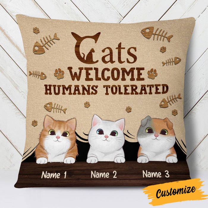 Personalized Cat Welcome Human Tolerated Pillow NB262 26O53 1