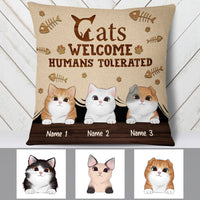Personalized Cat Welcome Human Tolerated Pillow NB262 26O53 thumb 1