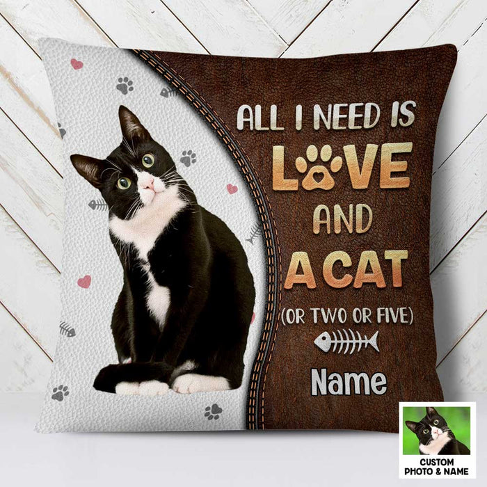 Personalized Cat Is All I Need Photo Pillow NB263 26O47 1