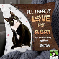 Personalized Cat Is All I Need Photo Pillow NB263 26O47 thumb 1