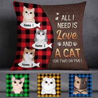 Personalized Cat Is All I Need Pillow NB264 26O57 thumb 1