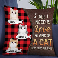 Personalized Cat Is All I Need Pillow NB264 26O57 thumb 1