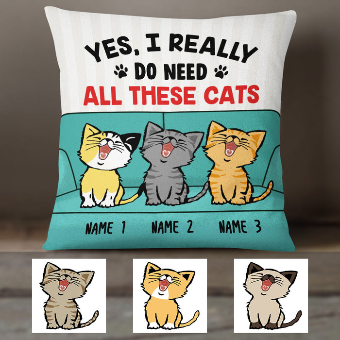 Personalized I Need Cats Pillow NB262 23O36 1
