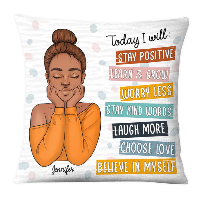 Personalized Gift For Daughter Today I Will Pillow 24632 1