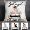 Personalized Just A Girl Who Loves Books Pillow NB273 23O57 1