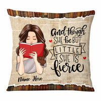 Personalized Though She Be But Little She Is Fierce Book Girl Pillow NB274 85O58 thumb 1