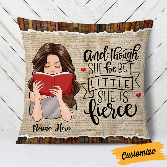 Personalized Though She Be But Little She Is Fierce Book Girl Pillow NB274 85O58 1