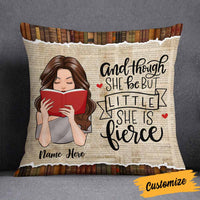 Personalized Though She Be But Little She Is Fierce Book Girl Pillow NB274 85O58 thumb 1