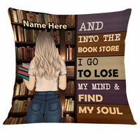 Personalized Into The Book Store I Go Girl Pillow NB272 85O34 thumb 1