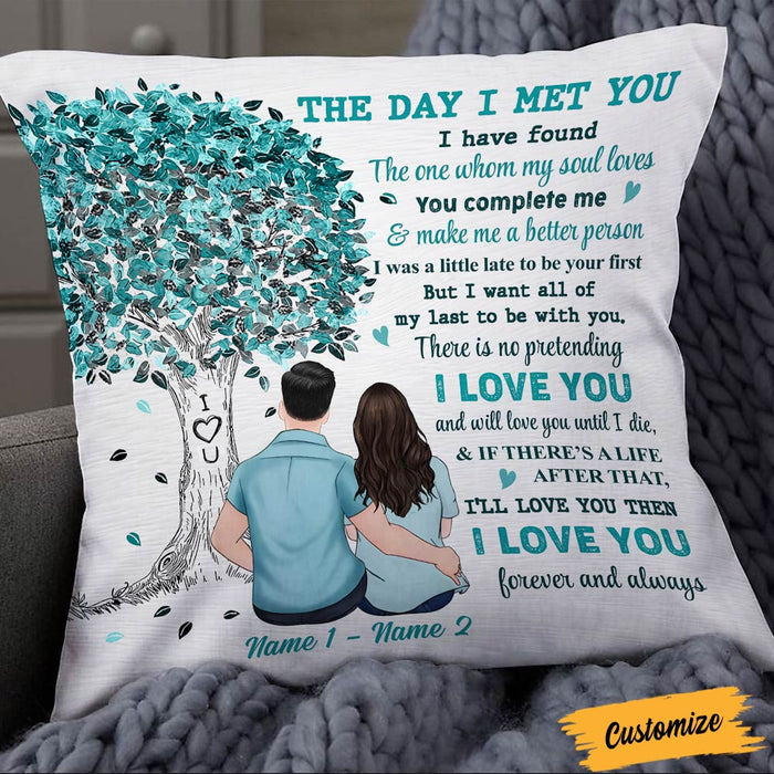 Personalized Couple The Day I Met You Pillow NB274 95O36 1