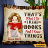 Personalized I Read Books Pillow NB275 23O47 1