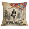Personalized Into The Forest I Go To Lose My Mind Camping Pillow NB293 85O34 1
