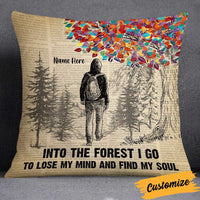 Personalized Into The Forest I Go To Lose My Mind Camping Pillow NB293 85O34 thumb 1